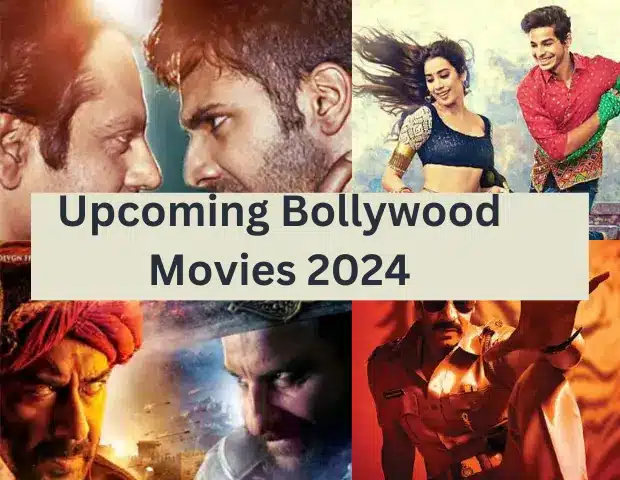 Upcoming Bollywood Movies in 2024